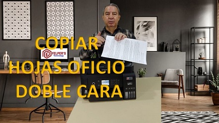 Tutorial Epson L6270 Cómo hacer Copias Doble a Cara en tamaño Oficio